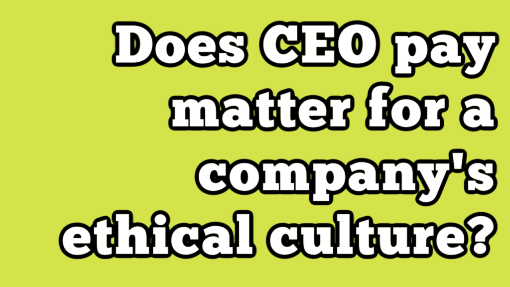 CEO Pay Ethics YouTube Thumbnail